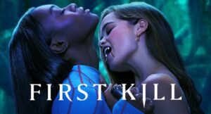 First Kill سریال جدید همجنسگرا محور نتفلکیس